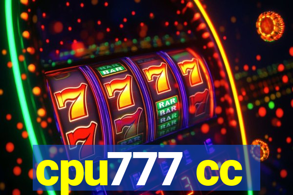cpu777 cc